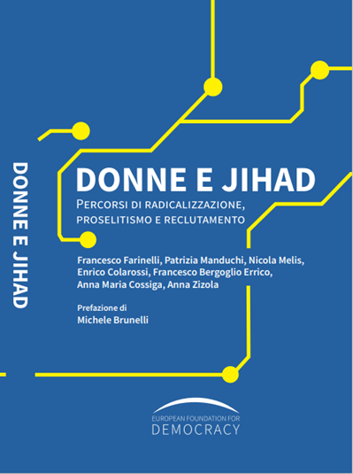 Conference report “Women and Jihad. Pathways of radicalisation, proselytising and recruitment”.