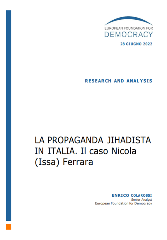 Jihadist propaganda in Italy. The case of Nicola (Issa) Ferrara