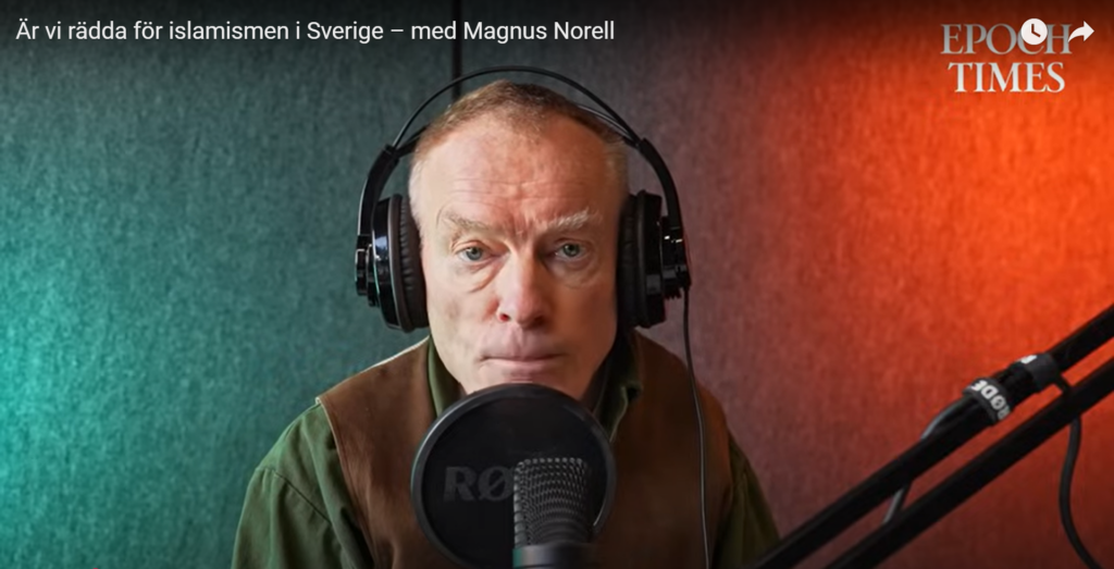 Är vi rädda för islamismen i Sverige – med Magnus Norel